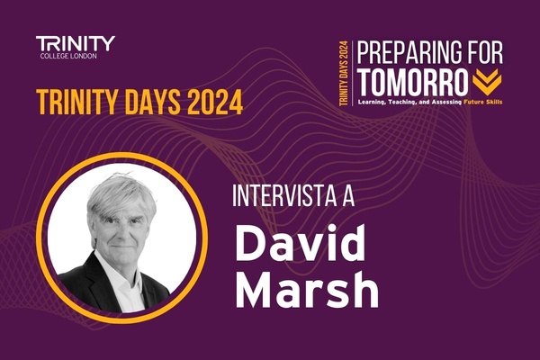 David Marsh, esperto CLIL internazionale, ospite speciale a Milano per i Trinity Days 2024