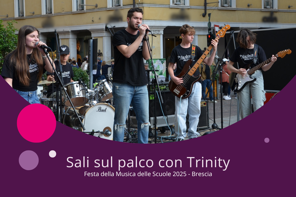 Il palco di Trinity College London alla Festa della Musica delle Scuole di Brescia