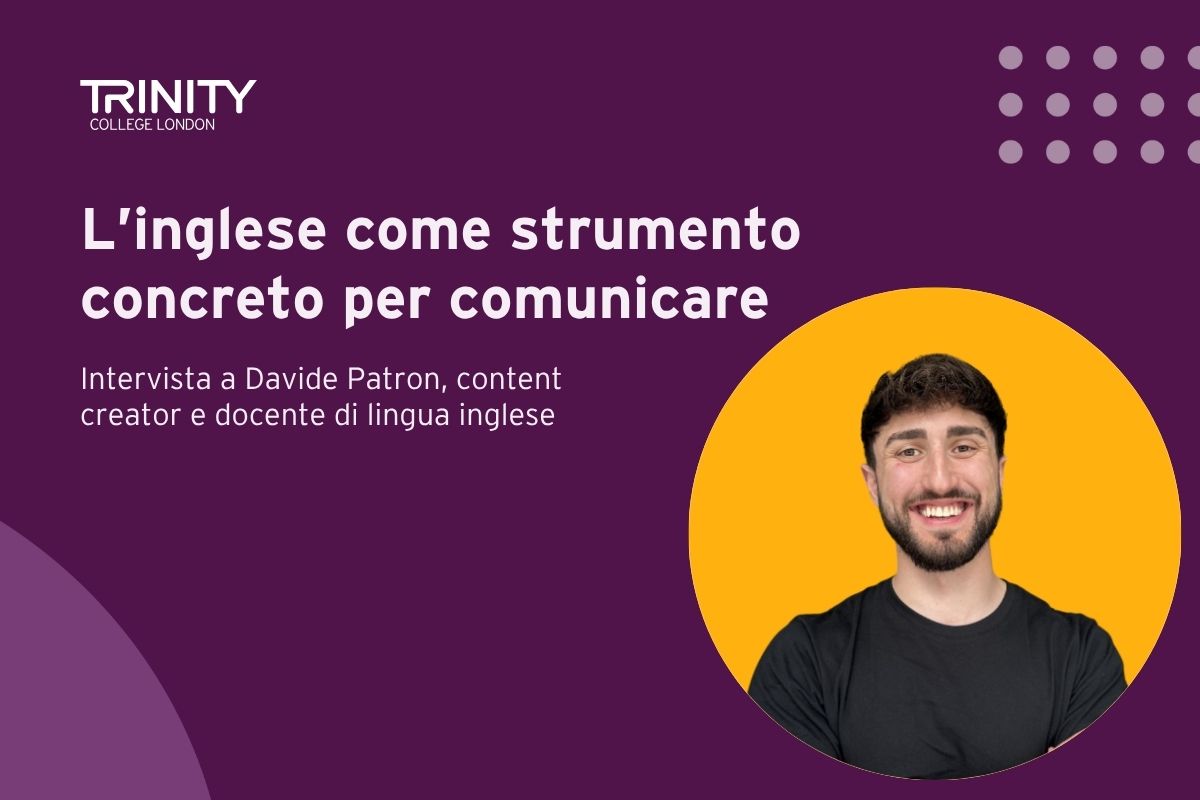 Intervista a Davide Patron, content creator e docente di lingua inglese