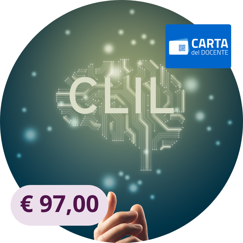 Masterclass CLIL and AI: Integrating Artificial Intelligence in the CLIL classroom - da 97,00 Euro